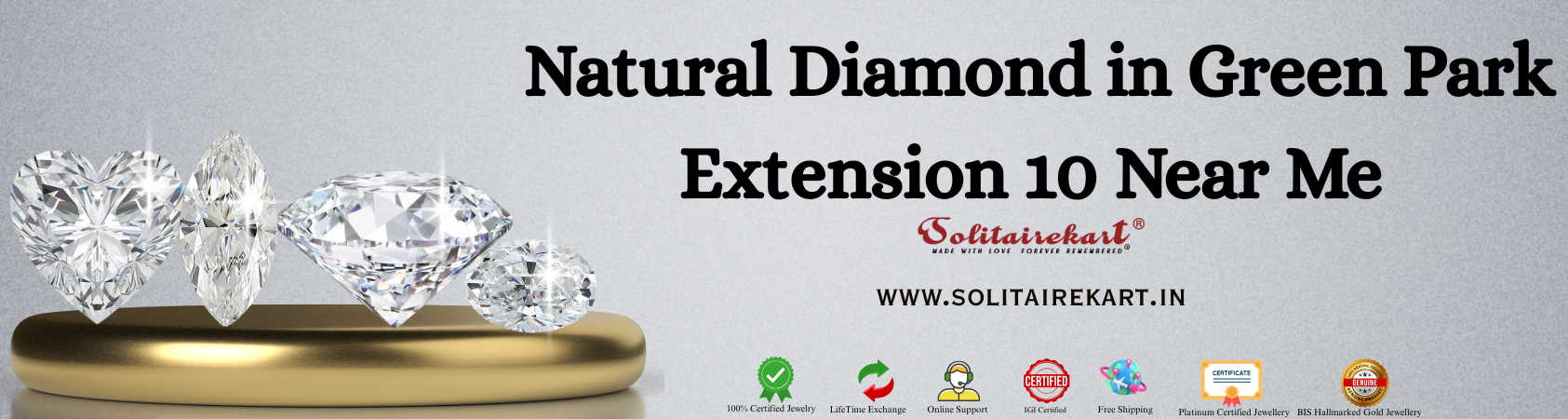 Discover True Sparkle: Natural Diamond in Green Park Extension 10 Near Me